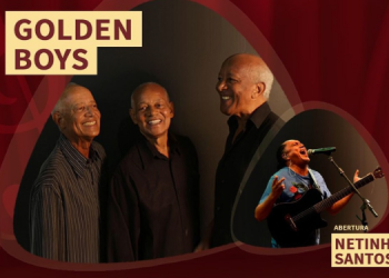 Golden Boys é atração do “Projeto Seis & Meia” nesta terça-feira (7)