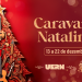 Caravana Natalina da Uern leva magia do Natal a cidades potiguares