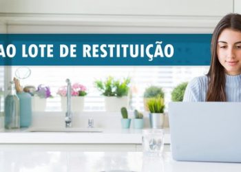 Receita Federal abre nesta sexta-feira (24) consulta ao lote residual de restituição do IRPF