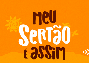 Edição inédita do “Meu Sertão é Assim” será exibida excepcionalmente neste sábado (28)